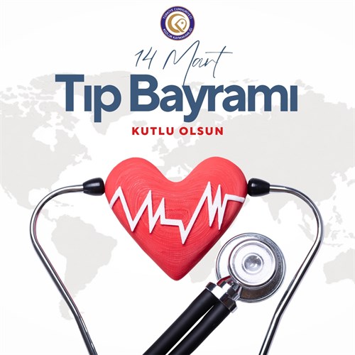 KAYMAKAM GÜNGÖR' ÜN 14 MART TIP BAYRAMI MESAJI